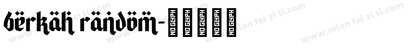 berkah random字体转换